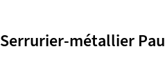 Serrurier-métallier Pau